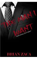 The man I want