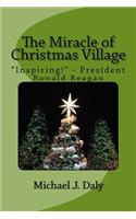 Miracle of Christmas Village