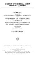 Oversight of the Federal Energy Regulatory Commission