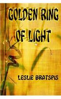 Golden Ring Of Light: (Large Print)