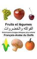 Français-Arabe du Golfe Fruits et legumes Dictionnaire d'images bilingues pour enfants