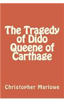 The Tragedy of Dido Queene of Carthage