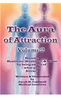 The Aura of Attraction Vol2