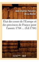 État des cours de l'Europe et des provinces de France pour l'année 1784 (Éd.1784)
