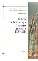 Genese de L'Esthetique Francaise Moderne, 1680-1814