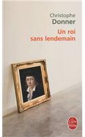 Un Roi Sans Lendemain