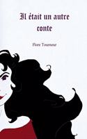 Il était un autre conte
