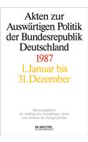 Akten Zur Auswärtigen Politik Der Bundesrepublik Deutschland 1987