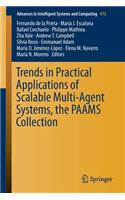 Trends in Practical Applications of Scalable Multi-Agent Systems, the Paams Collection