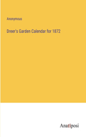 Dreer's Garden Calendar for 1872