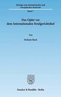 Das Opfer VOR Dem Internationalen Strafgerichtshof