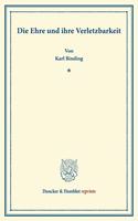 Die Ehre Und Ihre Verletzbarkeit