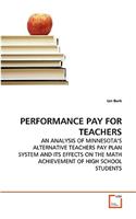 Performance Pay for Teachers