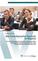 Die Fremdsprache Deutsch in Nigeria: (German)