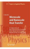 Microscale and Nanoscale Heat Transfer