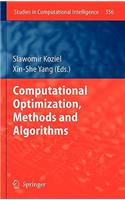 Computational Optimization, Methods and Algorithms