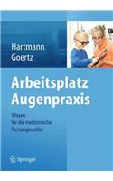 Arbeitsplatz Augenpraxis