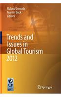 Trends and Issues in Global Tourism 2012