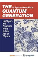 The Quantum Generation