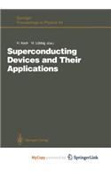 Superconducting Devices and Their Applications