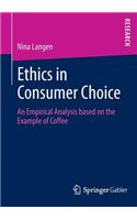 Ethics in Consumer Choice