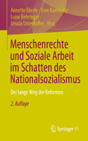 Menschenrechte Und Soziale Arbeit Im Schatten Des Nationalsozialismus