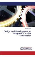 Design and Development of Magnetic Variable Transmission
