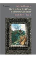 Die Artefakte der Götter - Shimabara-Götterland