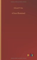 A Face Illumined
