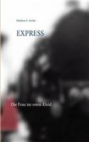 Express: Die Frau im roten Kleid(German)
