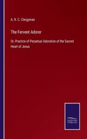 Fervent Adorer