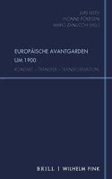 Europäische Avantgarden Um 1900