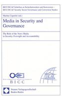 Media in Security and Governance