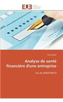 Analyse de Sant� Financi�re d'Une Entreprise