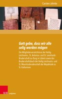Gott gebe, dass wir alle selig werden mogen
