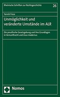 Unmoglichkeit Und Veranderte Umstande Im Alr