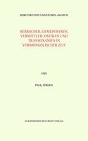 Herrscher, Gemeinwesen, Vermittler