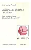La Science Goethéenne Des Vivants