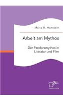 Arbeit am Mythos