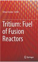 Tritium: Fuel of Fusion Reactors