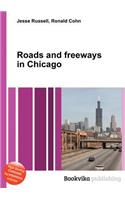 Roads and Freeways in Chicago