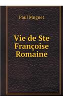 Vie de Ste Françoise Romaine