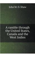 A Ramble Through the United States, Canada and the West Indies