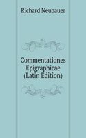 Commentationes Epigraphicae (Latin Edition)