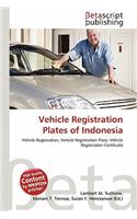Vehicle Registration Plates of Indonesia: (English)