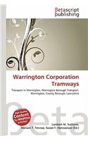 Warrington Corporation Tramways: (English)