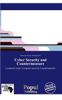 Cyber Security and Countermeasure: (English)