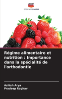 Régime alimentaire et nutrition