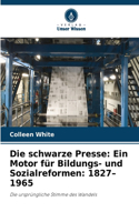 Die schwarze Presse