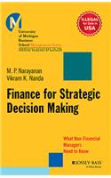 Finance For Strategic Decision Making: What Non-Financial Managers Need To Know